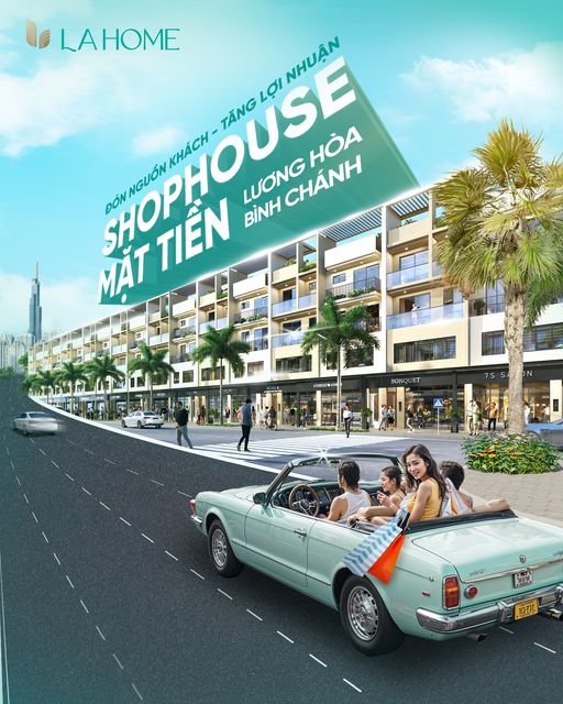 Shophouse Lahome Mặt Tiền Lương Hòa Bình Chánh